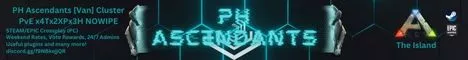 PH Ascendants [Van] Cluster PvE x4Tx2XPx3H NOWIPE - (v358.24)