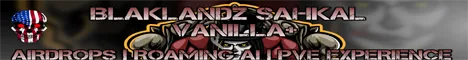 BLAKLANDZ VANILLA+ [SAHKAL] PVE | AI | FUN