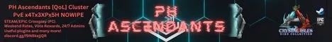 PH Ascendants [QoL] Cluster PvE x4Tx3XPx3H NOWIPE - (v358.24)