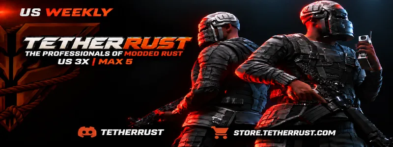 [US] TetherRust.com 3X | Shared BPs [Loot+|Shop|Events] MAX 5