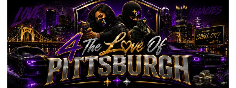 4 The Love of Pittsburgh
