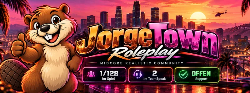JorgeTown | Open Beta 17.10 | Eigenes Framework | UCP | 18+