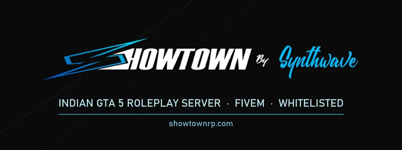Showtown RP By Synthwave | India
