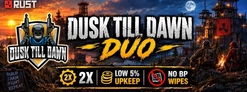 Dusk till Dawn DUO | 2X | 5% Upkeep | No BP Wipe